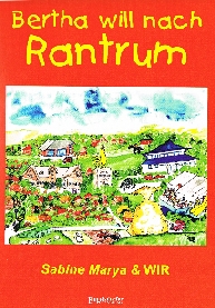 Bertha will nach Rantrum